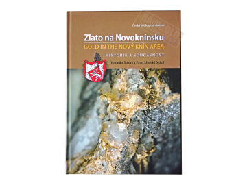 Zlato na Novoknínsku / Gold in the Nový Knín area